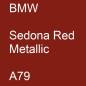 Preview: BMW, Sedona Red Metallic, A79.